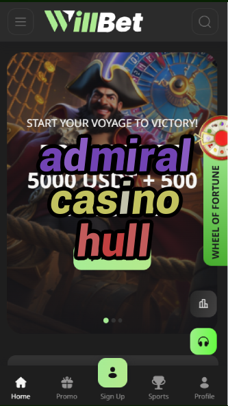 admiral casino hull-asdasdzhjkds.com